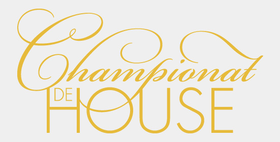 Championat de House